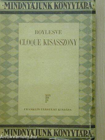 Cloque kisasszony