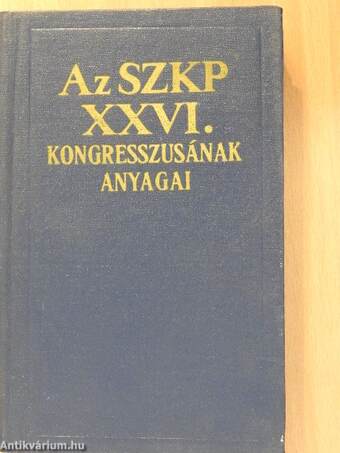 Az SZKP XXVI. kongresszusának anyagai