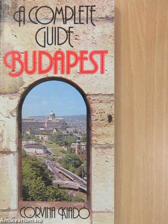 A Complete Guide Budapest