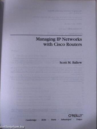 Managing IP Networks with Cisco Routers