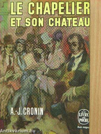 Le Chapelier et son chateau