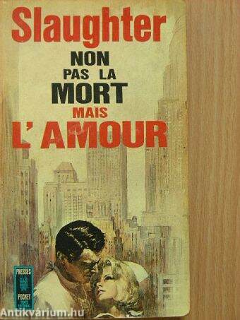 Non pas la Mort mais L'Amour