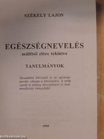 Egészségnevelés múltból előre tekintve