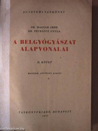 A belgyógyászat alapvonalai II. (töredék)