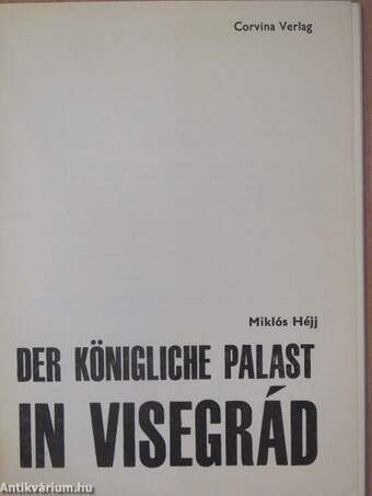 Der Königliche Palast in Visegrád