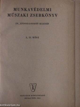 Munkavédelmi műszaki zsebkönyv I-II.