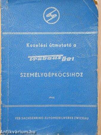 Kezelési útmutató a "TRABANT 601" személygépkocsihoz