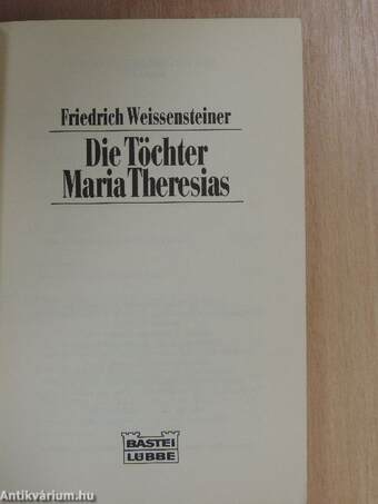 Die Töchter Maria Theresias