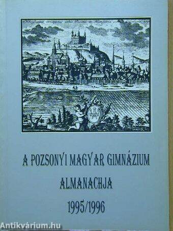 A Pozsonyi Magyar Gimnázium almanachja 1995/1996