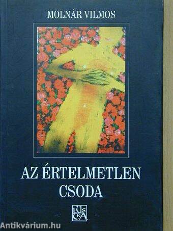 Az értelmetlen csoda