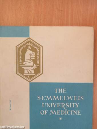 The Semmelweis University of Medicine