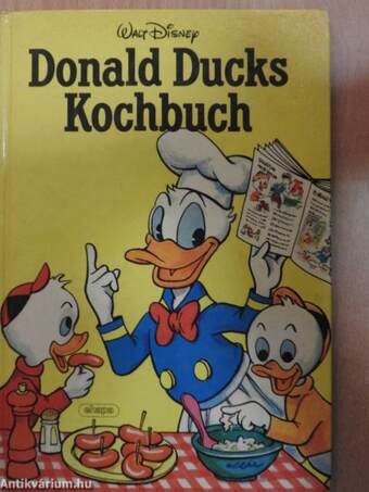 Donald Ducks Kochbuch