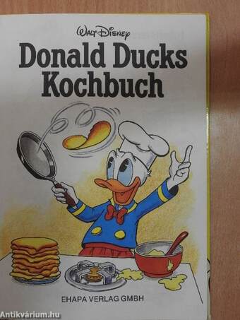 Donald Ducks Kochbuch