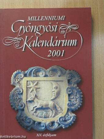 Millenniumi Gyöngyösi Kalendárium 2001