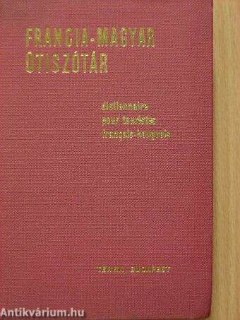Magyar-francia/francia-magyar útiszótár