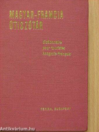 Magyar-francia/francia-magyar útiszótár