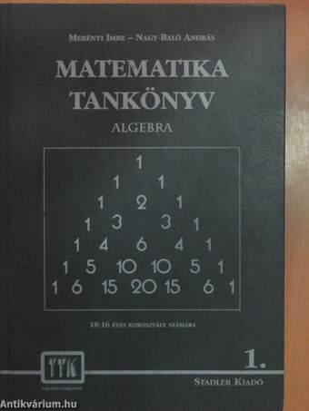 Matematika tankönyv 1. - Algebra/Geometria