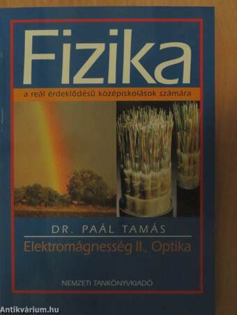 Fizika - Elektromágnesség II., Optika