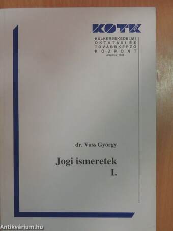 Jogi ismeretek I.