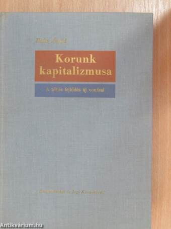 Korunk kapitalizmusa I. (töredék)