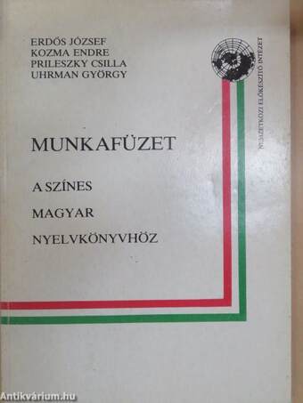 Munkafüzet a színes magyar nyelvkönyvhöz