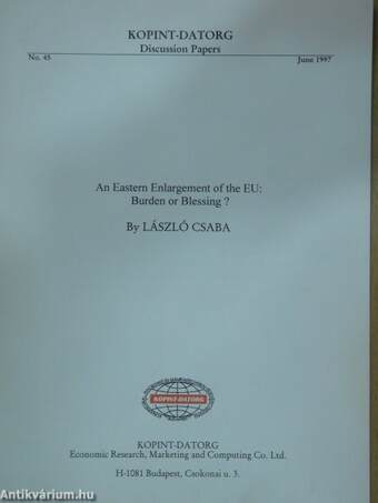 An Eastern Enlargement of the EU: Burden or Blessing?