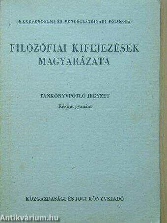 Filozófiai kifejezések magyarázata