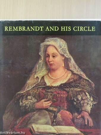 Rembrandt and his Circle