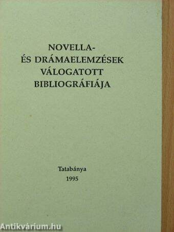 Novella- és drámaelemzések válogatott bibliográfiája