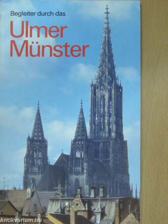 Begleiter durch das Ulmer Münster