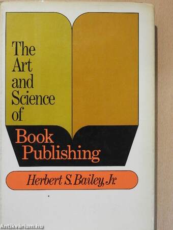 The Art and Science of Book Publishing