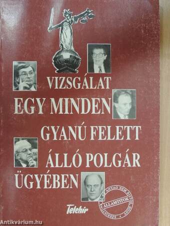 Vizsgálat egy minden gyanú felett álló polgár ügyében