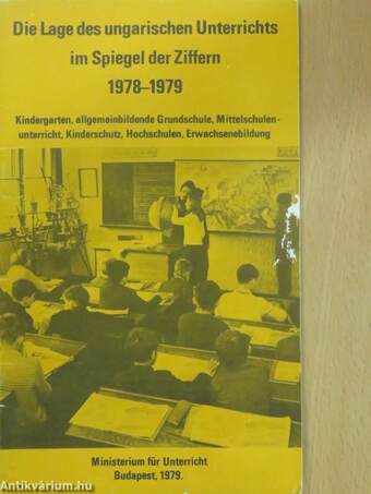 Die Lage des ungarischen Unterrichts im Spiegel der Ziffern 1978-1979