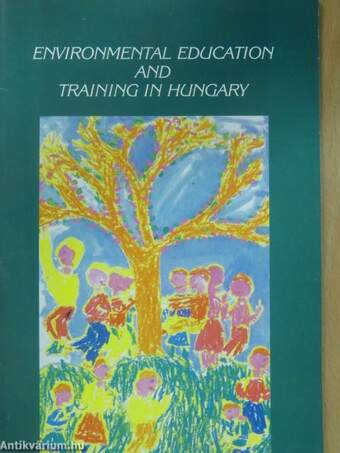 Environmental Education and Training in Hungary