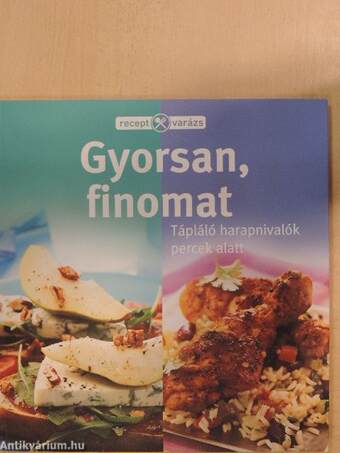 Gyorsan, finomat