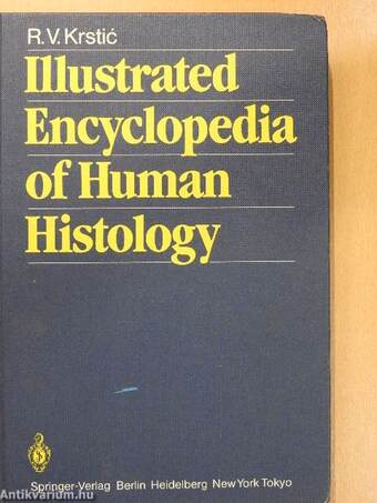 Illustrated Encyclopedia of Human Histology