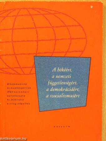 A békéért, a nemzeti függetlenségért, a demokráciáért, a szocializmusért