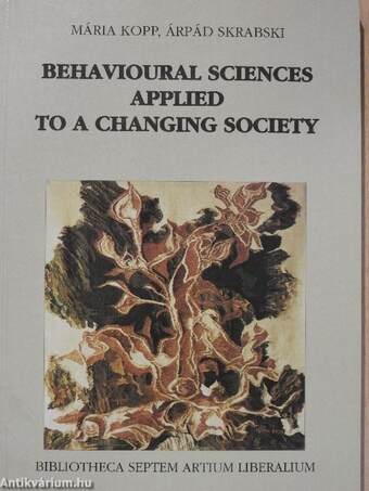 Behavioural Sciences Applied to a Changing Society