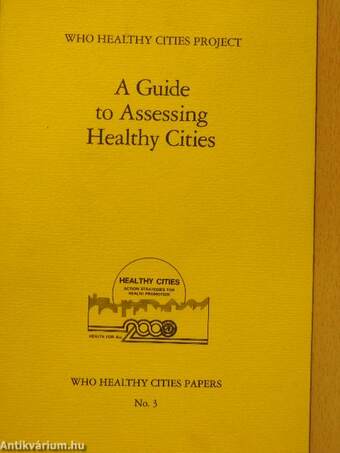 A Guide to Assessing Healthy Cities