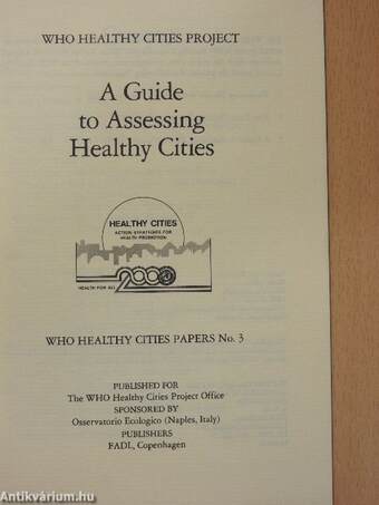 A Guide to Assessing Healthy Cities