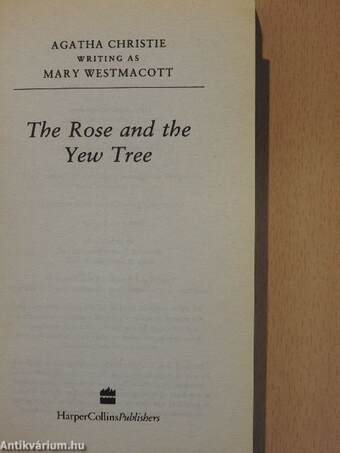 The Rose and the Yew Tree