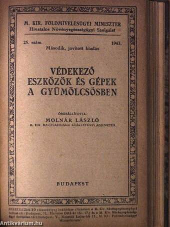 Az őszibarackfa levélfodrosodása/Általános védekező munkák a gyümölcsösben/Védekezés a poloskaszagú szilvadarazsak ellen/Védekezés a vértetű ellen/Védekezés a drótférgek ellen/Védekező eszközök és gépek a gyümölcsösben/Védekezőszerek a gyümölcsösben