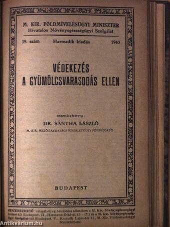 Az őszibarackfa levélfodrosodása/Általános védekező munkák a gyümölcsösben/Védekezés a poloskaszagú szilvadarazsak ellen/Védekezés a vértetű ellen/Védekezés a drótférgek ellen/Védekező eszközök és gépek a gyümölcsösben/Védekezőszerek a gyümölcsösben