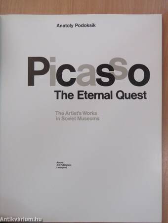 Picasso - The Eternal Quest