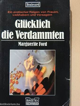 Glücklich die Verdammten