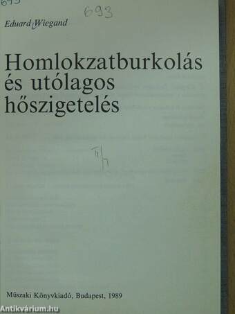 Homlokzatburkolás és utólagos hőszigetelés