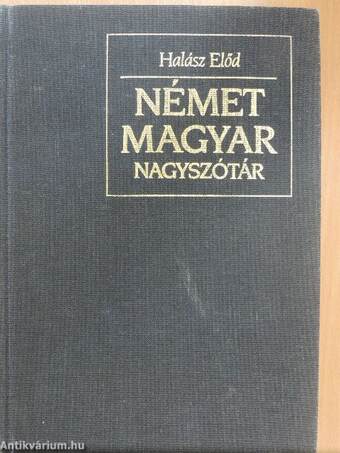 Német-magyar nagyszótár I-II.