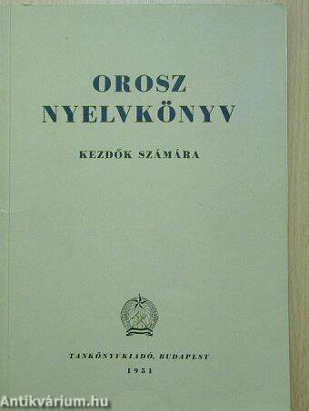 Orosz nyelvkönyv kezdők számára