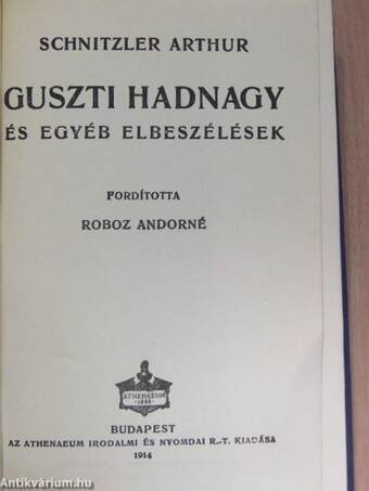 Guszti hadnagy és egyéb elbeszélések