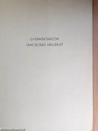 Gyermektáncok - Táncjelírás melléklet